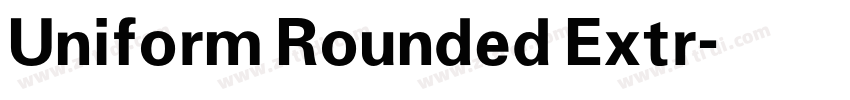 Uniform Rounded Extr字体转换